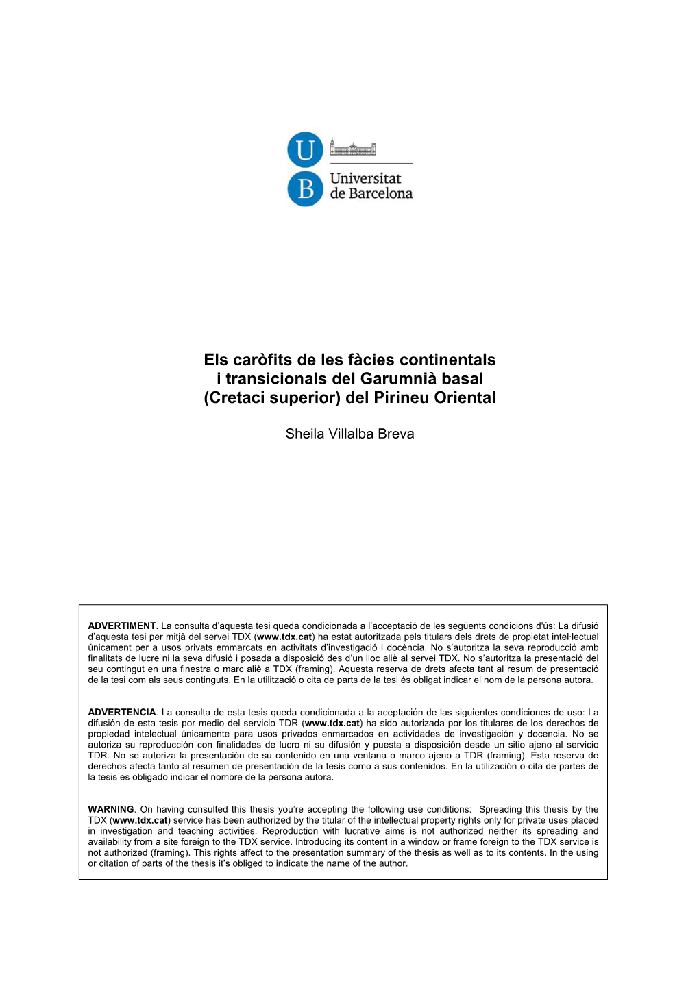 Facultat De Geologia Departament D’Estratigrafia, Paleontologia I Geociències Marines Programa De Doctorat “Ciències De La Terra” Universitat De Barcelona