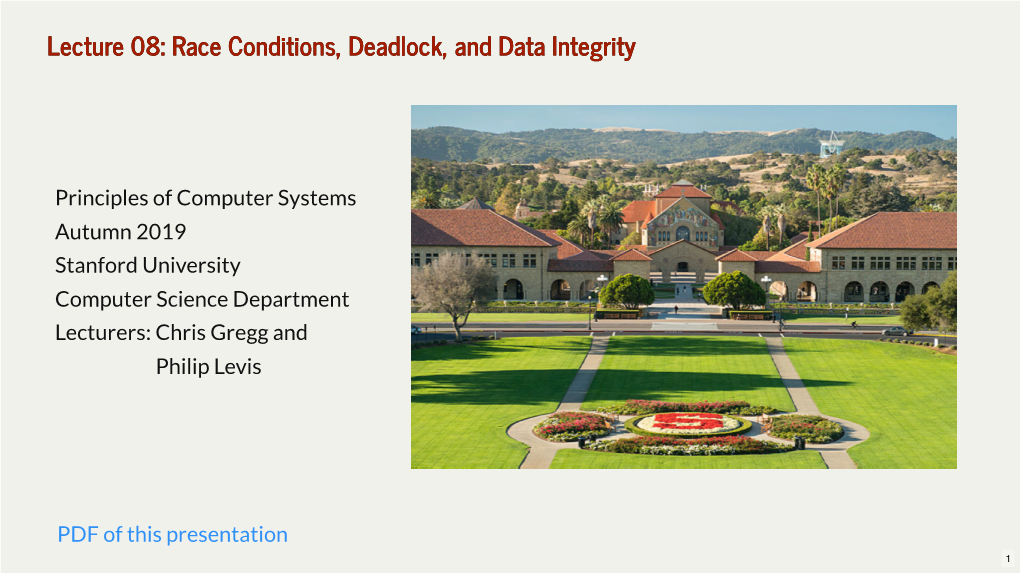 Lecture 08: Race Conditions, Deadlock, and Data Integrity