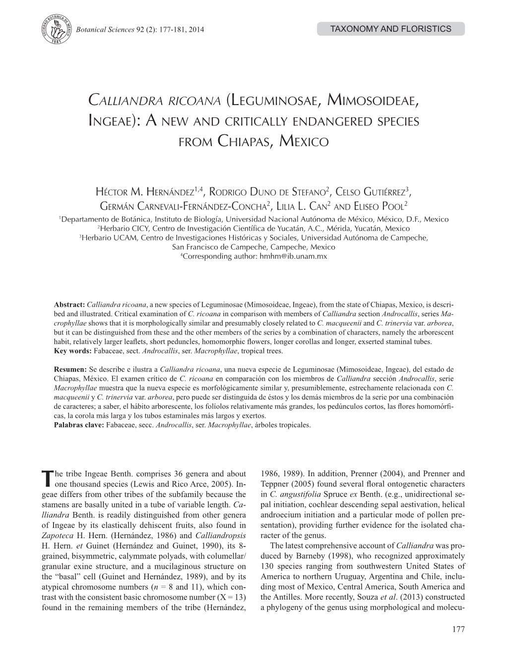 Calliandra Ricoana (Leguminosae, Mimosoideae, Ingeae): a New and Critically Endangered Species from Chiapas, Mexico