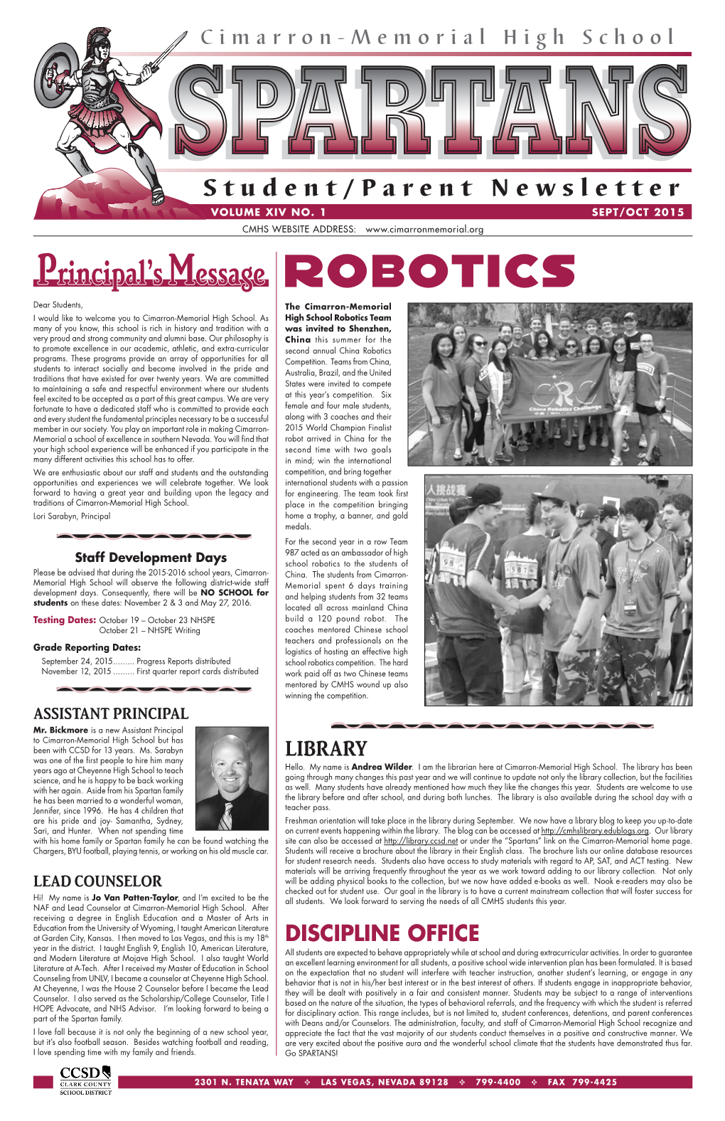 ROBOTICS Dear Students, the Cimarron-Memorial I Would Like to Welcome You to Cimarron-Memorial High School
