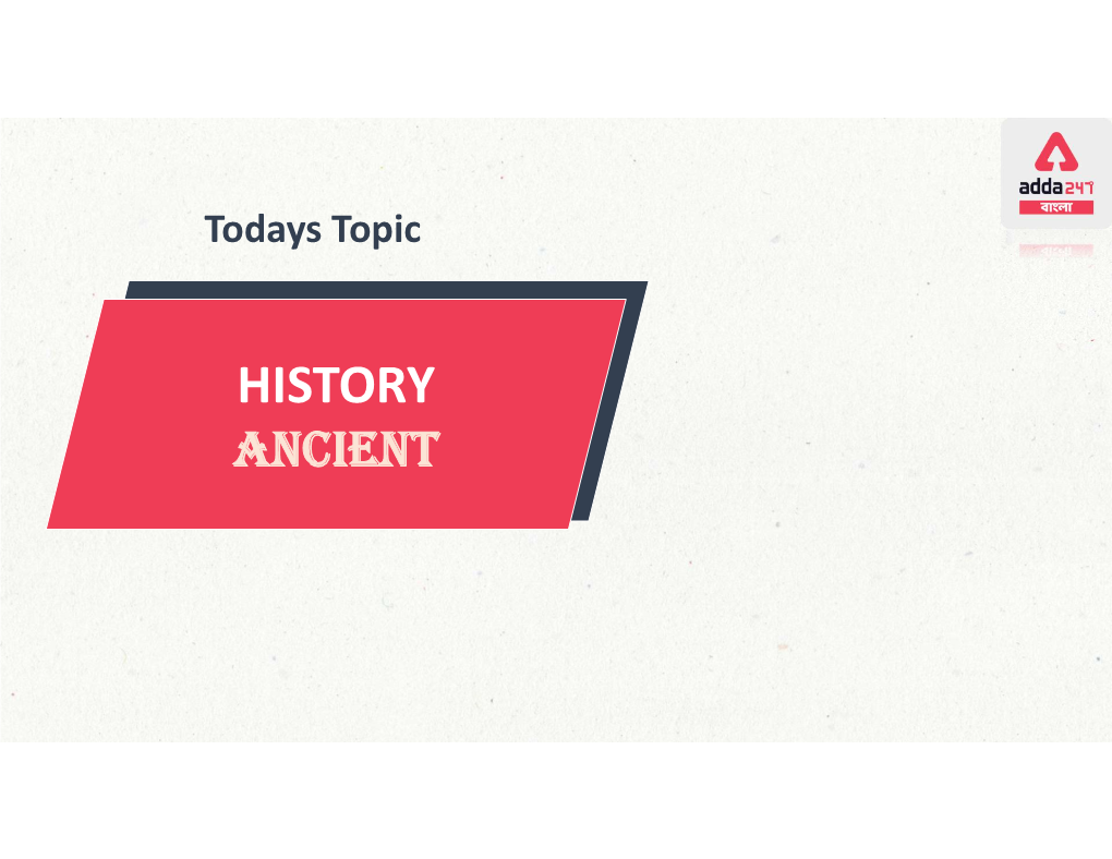 HISTORY ANCIENT Thought of the Day