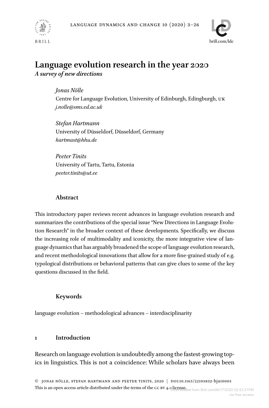 Language Evolution Research in the Year 2020 a Survey of New Directions