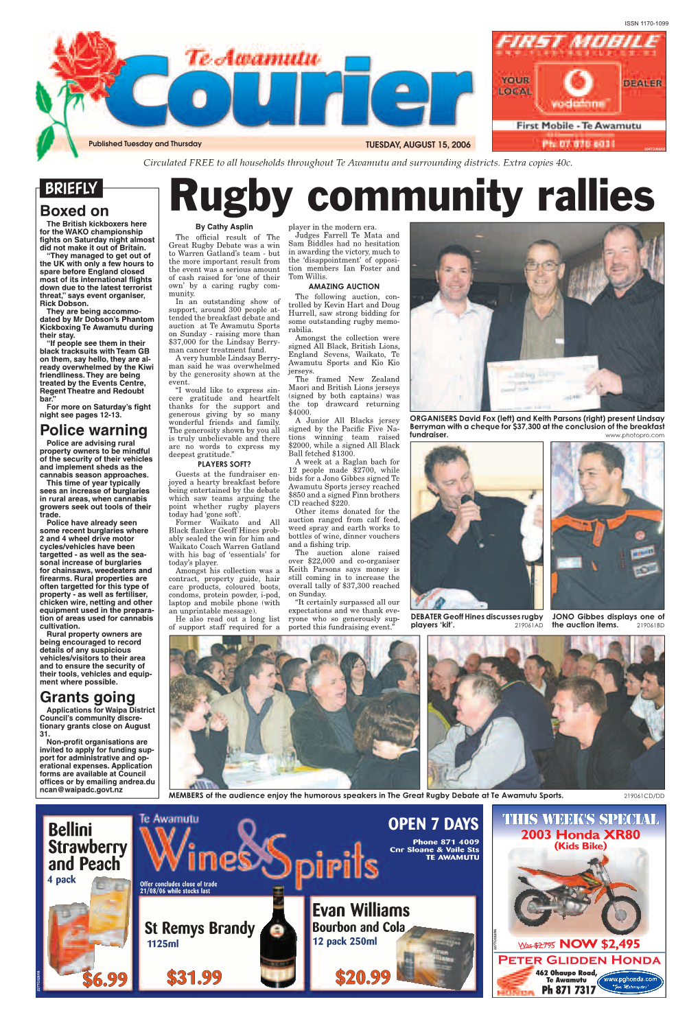 Te Awamutu Courier, Tuesday, August 15, 2006 Investing in Future of Kakepuku a Northplan Investment Special- to a Conclusion