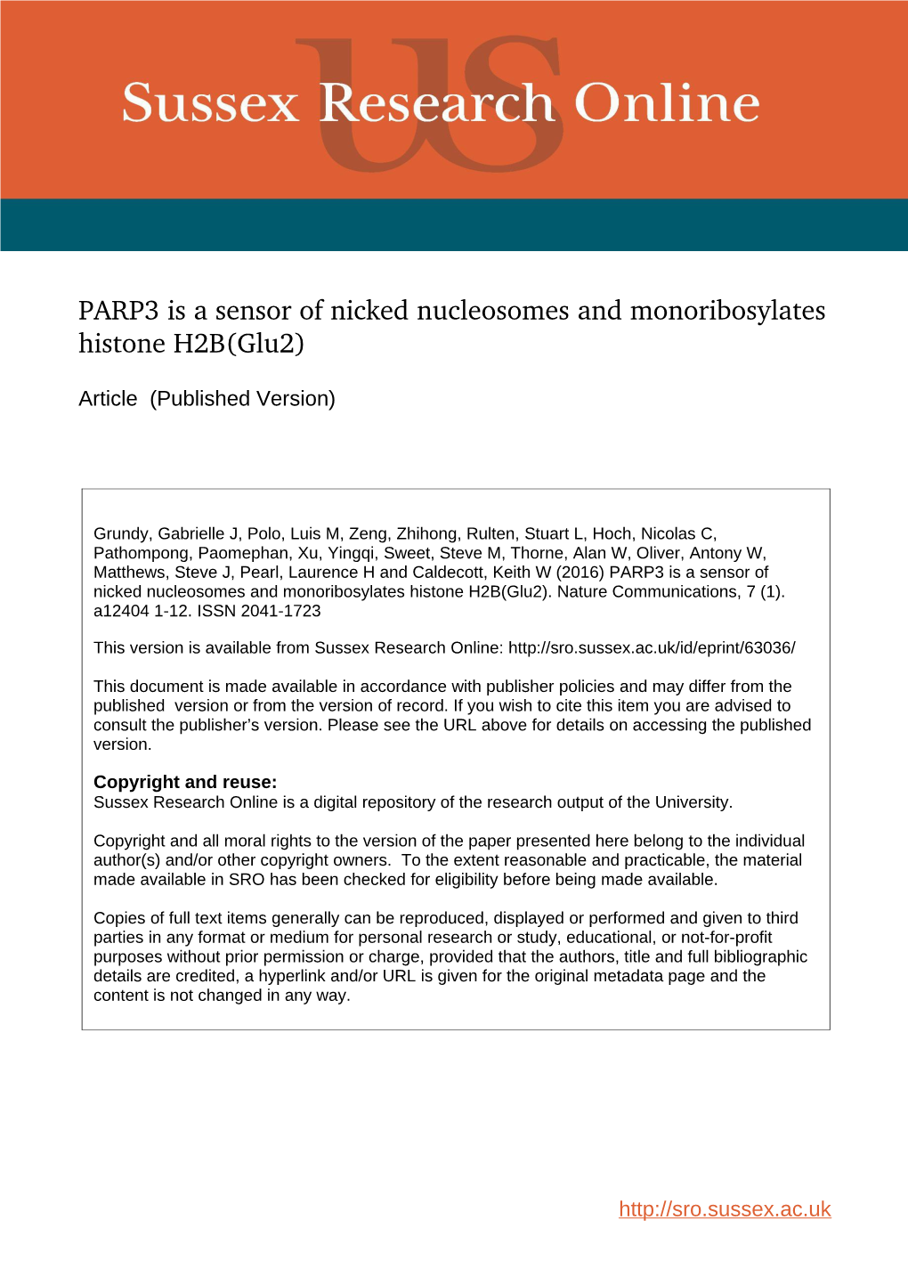 PARP3 Is a Sensor of Nicked Nucleosomes and Monoribosylates Histone H2B(Glu2)