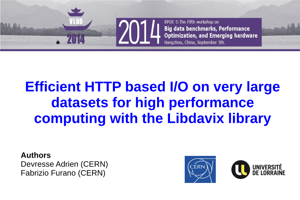 Efficient HTTP Based I/O on Very Large Datasets for High Performance Computing with the Libdavix Library