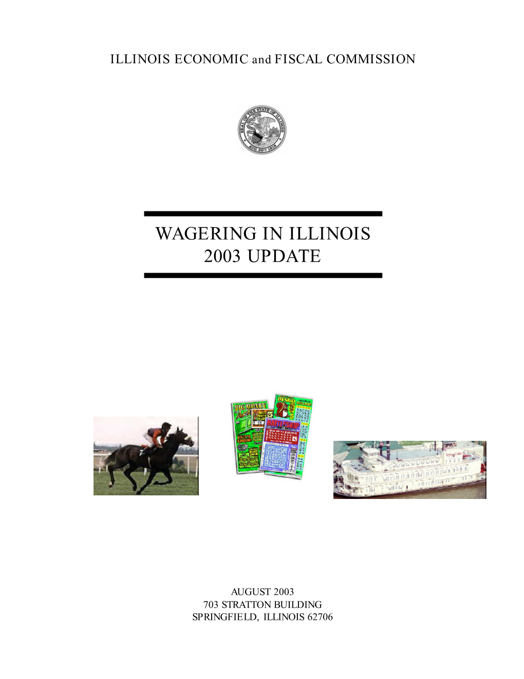 2003 Wagering in Illinois