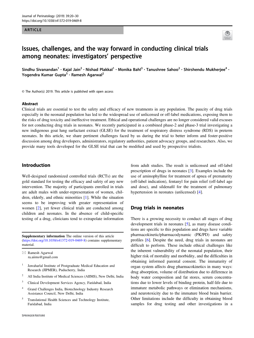 Issues, Challenges, and the Way Forward in Conducting Clinical Trials Among Neonates: Investigators’ Perspective