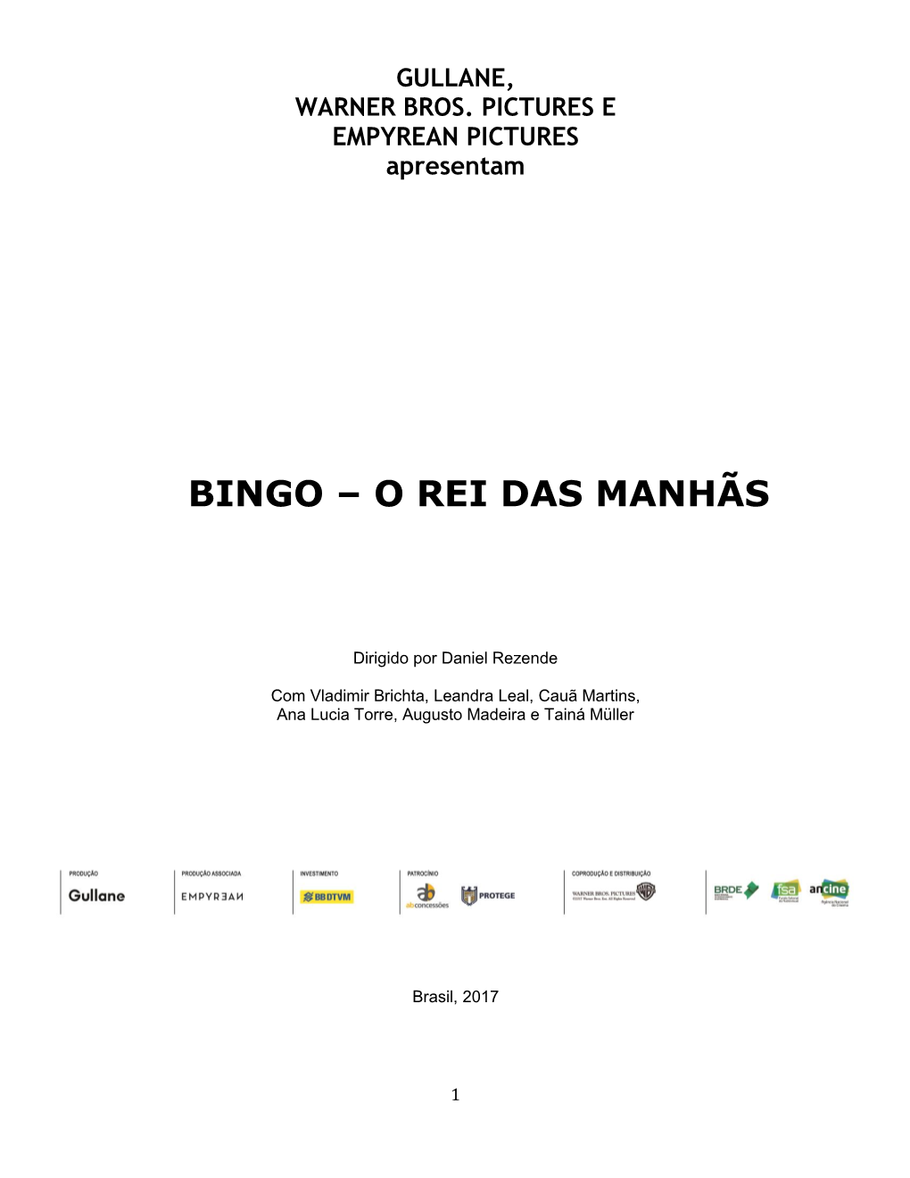 Bingo – O Rei Das Manhãs