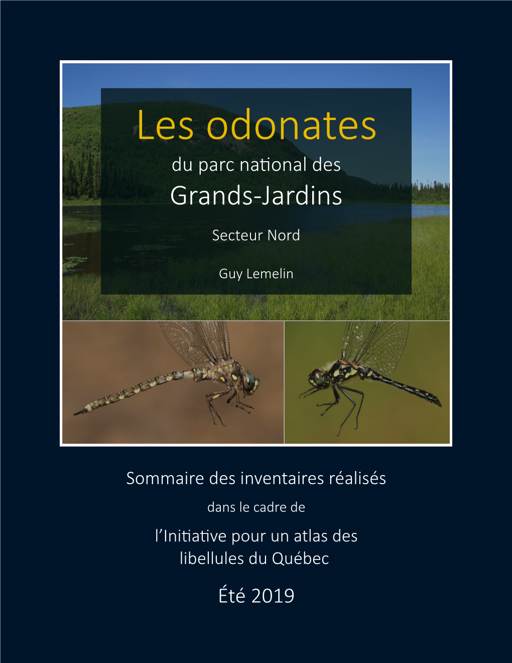 Les Odonates Du Parc National Des Grands-Jardins