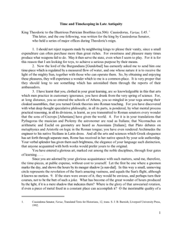 1 Time and Timekeeping in Late Antiquity King Theodoric to the Illustrious Patrician Boethius (Ca.506) Cassiodorus, Variae