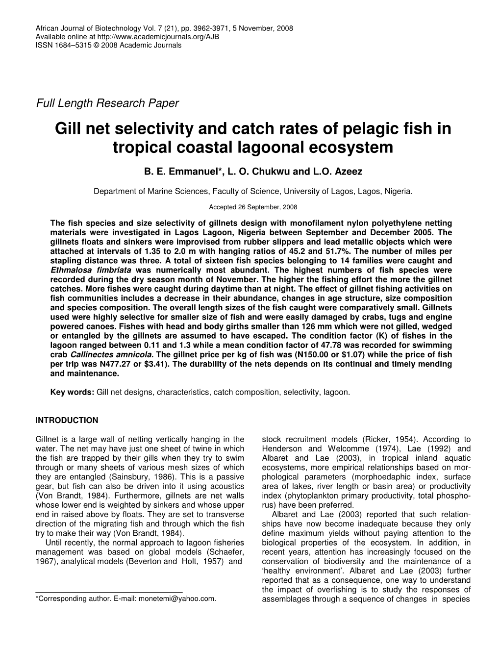 Gill Net Selectivity and Catch Rates of Pelagic Fish in Tropical Coastal Lagoonal Ecosystem