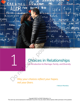 Choices in Relationships an Introduction to Marriage, Family, and Diversity 1 Copy, Not May Your Choices Reflect Your Hopes, Donot Your Fears