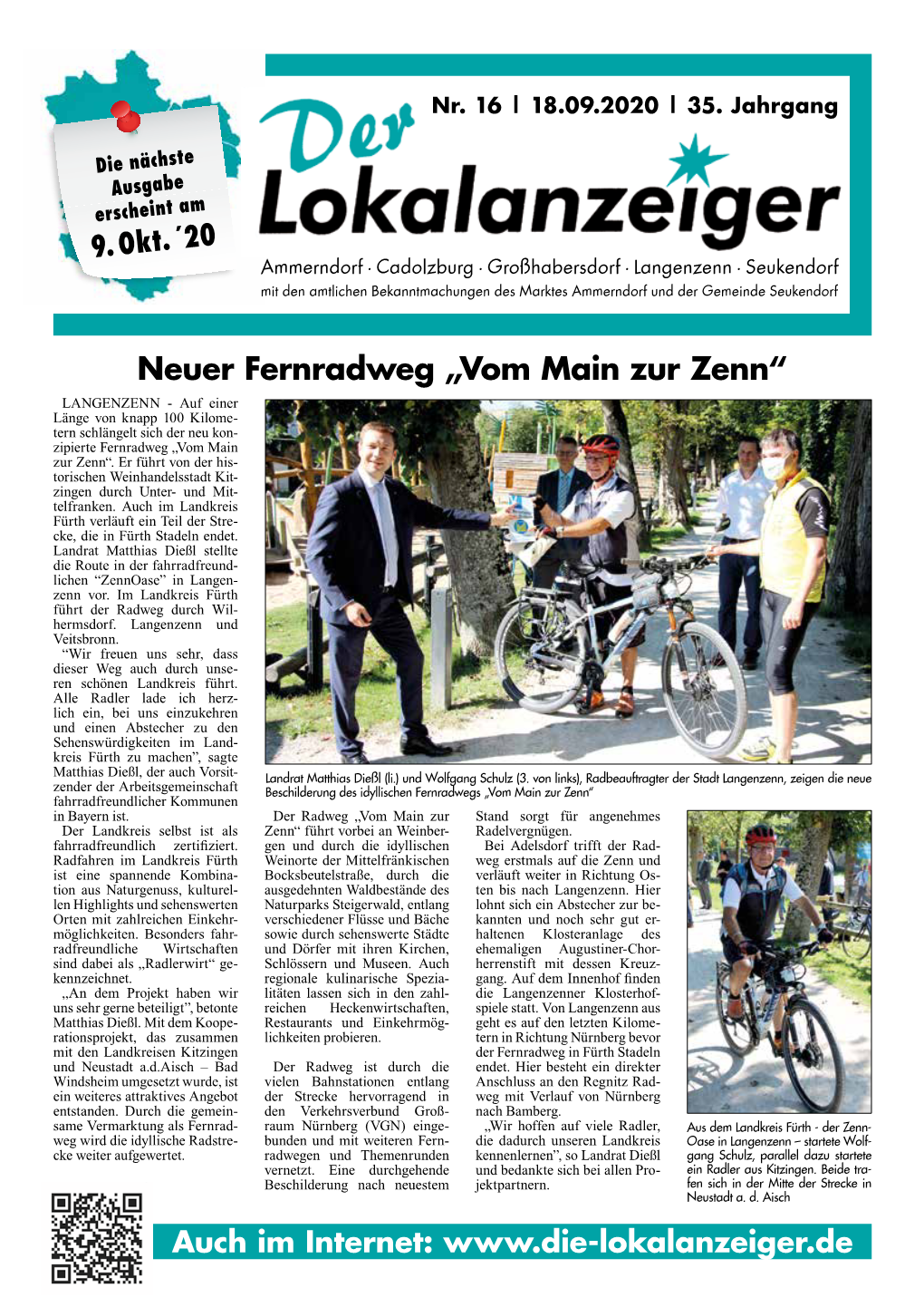 Neuer Fernradweg „Vom Main Zur Zenn“ LANGENZENN - Auf Einer Länge Von Knapp 100 Kilome- Tern Schlängelt Sich Der Neu Kon- Zipierte Fernradweg „Vom Main Zur Zenn“