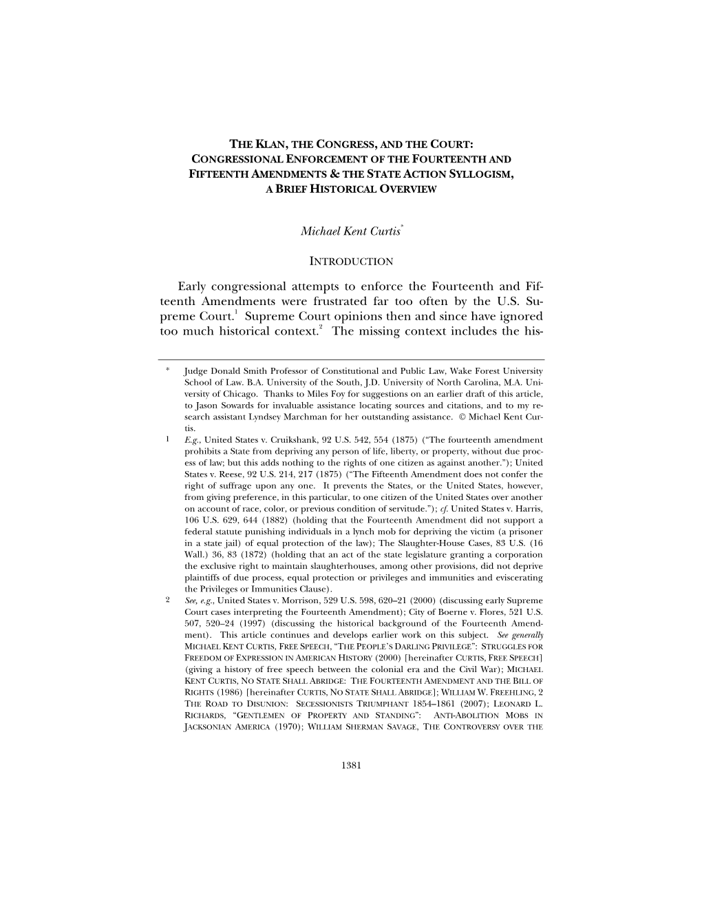 The Klan, the Congress, and the Court: Congressional Enforcement of the Fourteenth and Fifteenth Amendments & the State Action Syllogism, a Brief Historical Overview