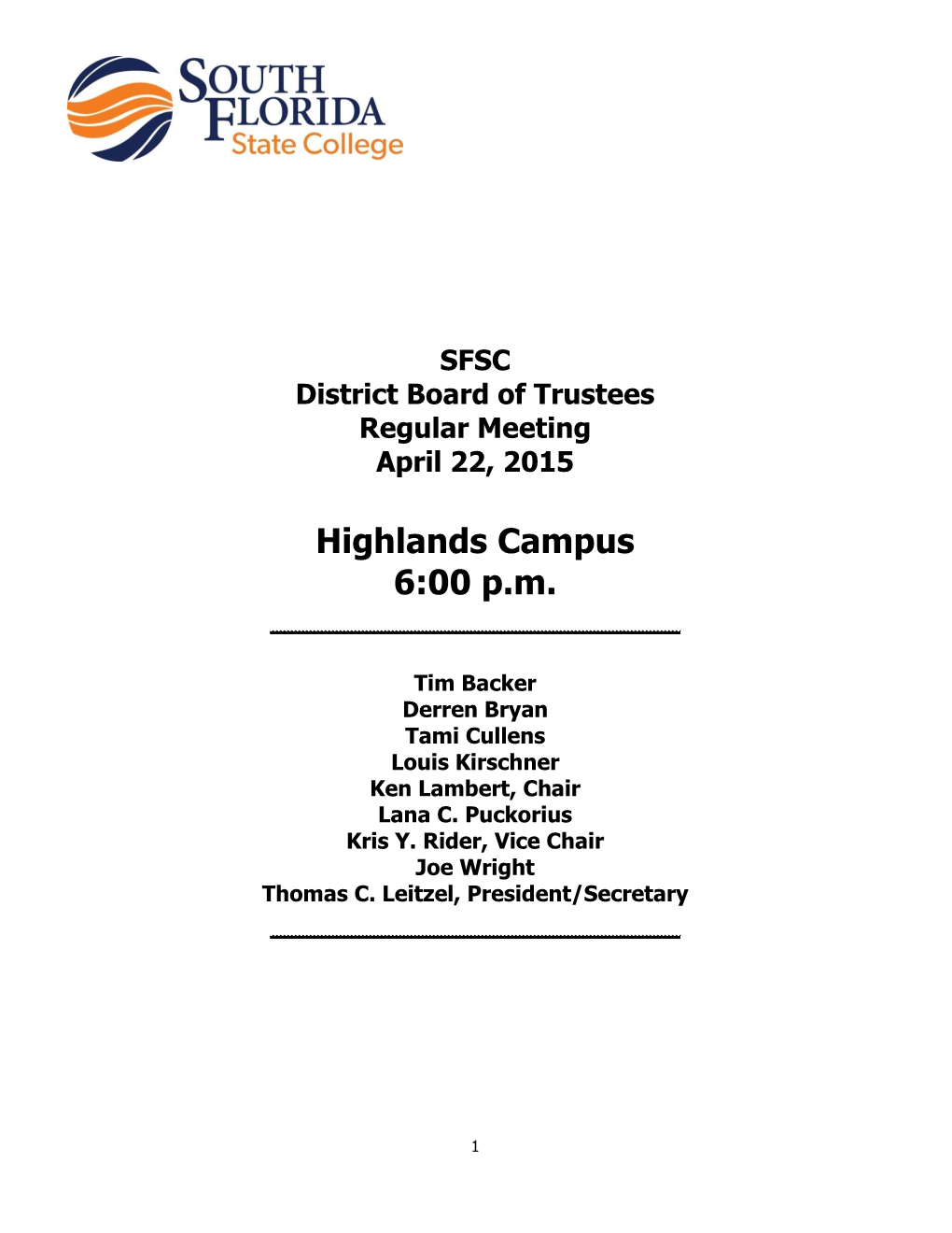 SFSC District Board of Trustees Regular Meeting April 22, 2015