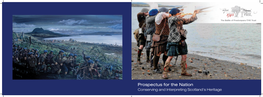 Prospectus for the Nation Conserving and Interpreting Scotland's Heritage Contents Foreword 3