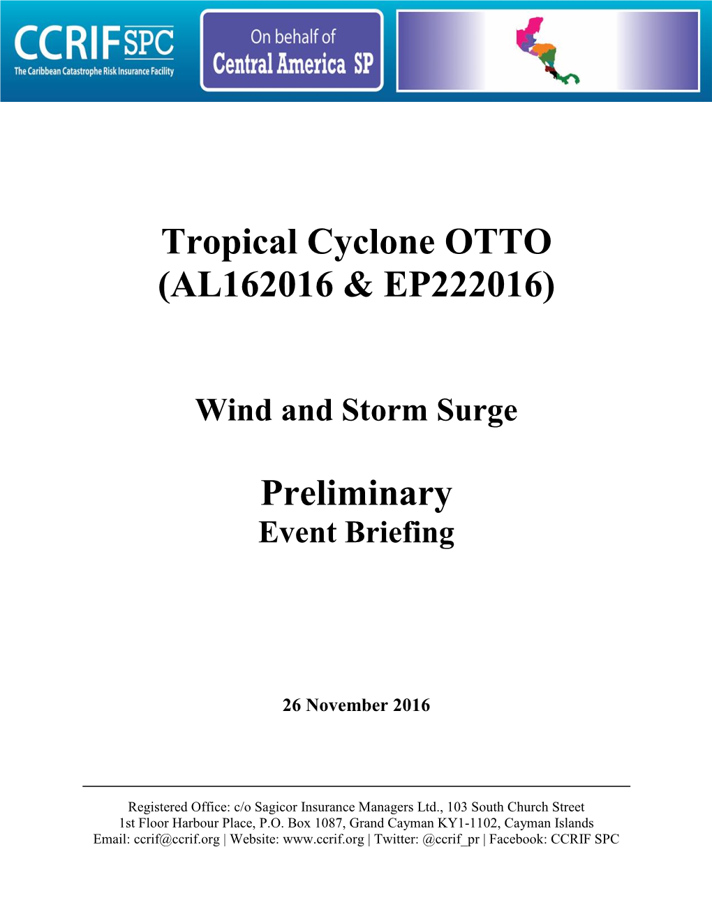 Tropical Cyclone OTTO (AL162016 & EP222016)