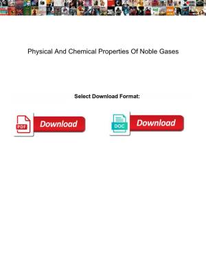 Physical and Chemical Properties of Noble Gases