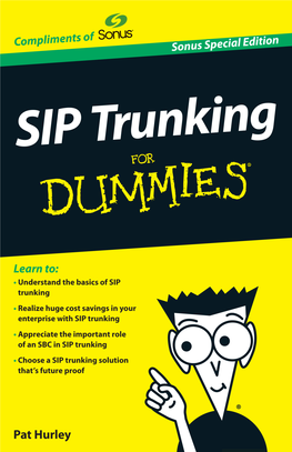 SIP Trunking for Dummies‰ SONUS SPECIAL EDITION
