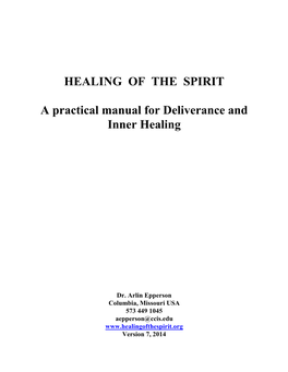 HEALING of the SPIRIT a Practical Manual for Deliverance and Inner