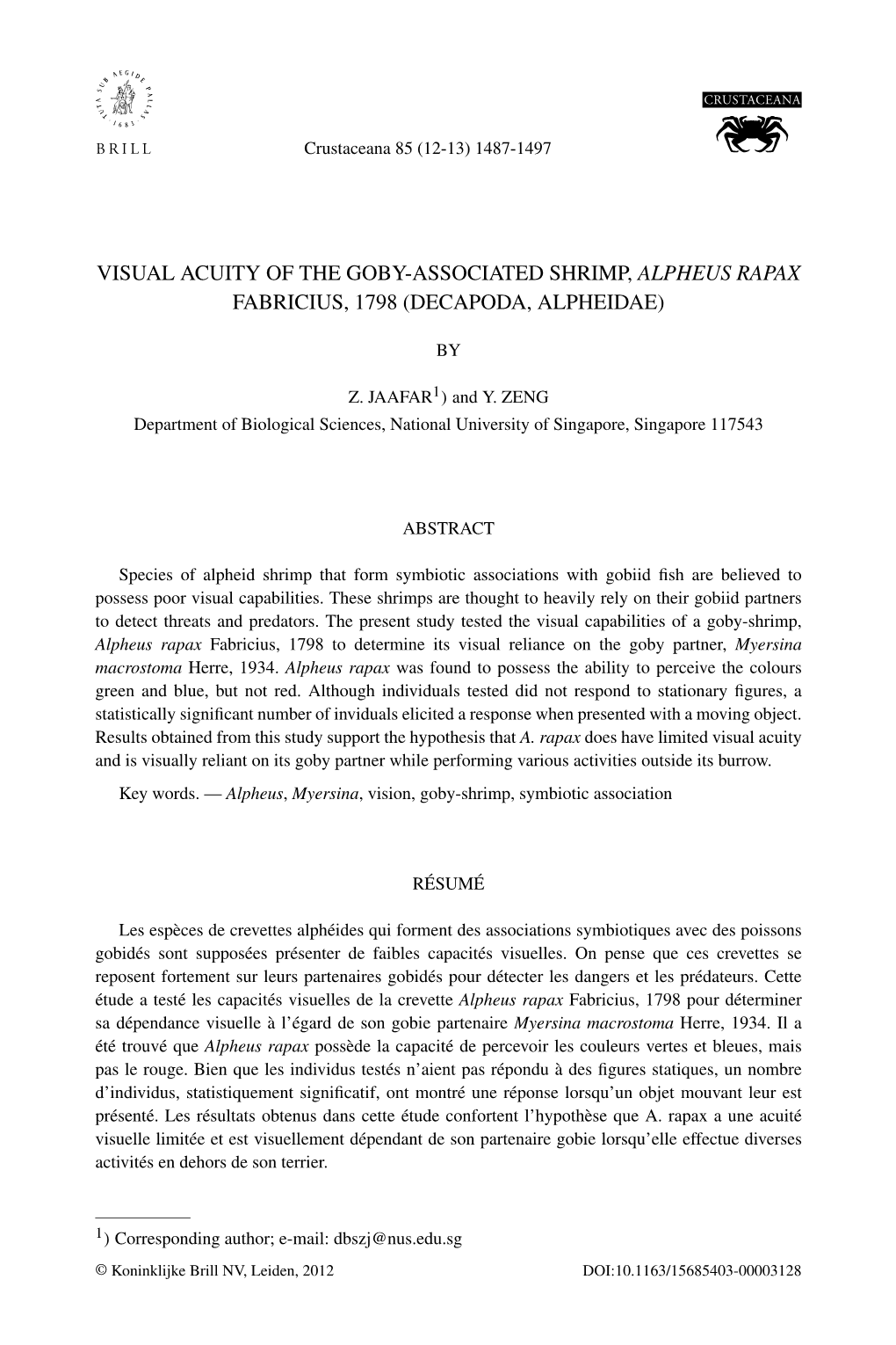 Visual Acuity of the Goby-Associated Shrimp, Alpheus Rapax Fabricius, 1798 (Decapoda, Alpheidae)