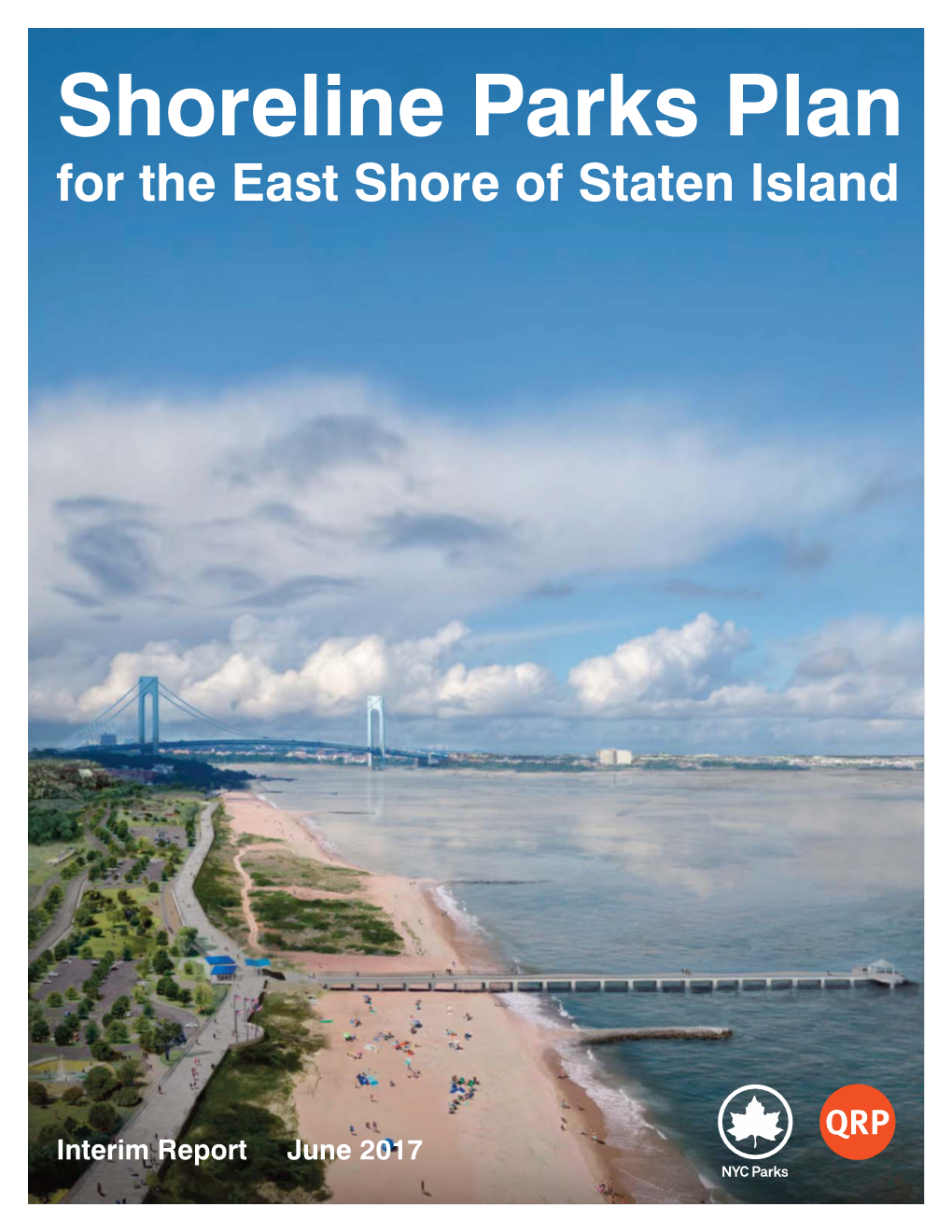 Shoreline Parks Plan a Long-Term Plan for Improving NYC Parkland Along the East Shore of Staten Island