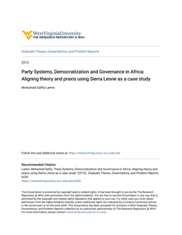 Party Systems, Democratization and Governance in Africa: Aligning Theory and Praxis Using Sierra Leone As a Case Study