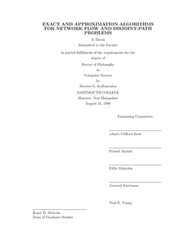 EXACT and APPROXIMATION ALGORITHMS for NETWORK FLOW and DISJOINT-PATH PROBLEMS a Thesis Submitted to the Faculty