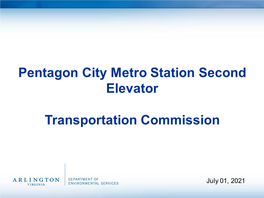 Pentagon City Metro Station Second Elevator Transportation Commission