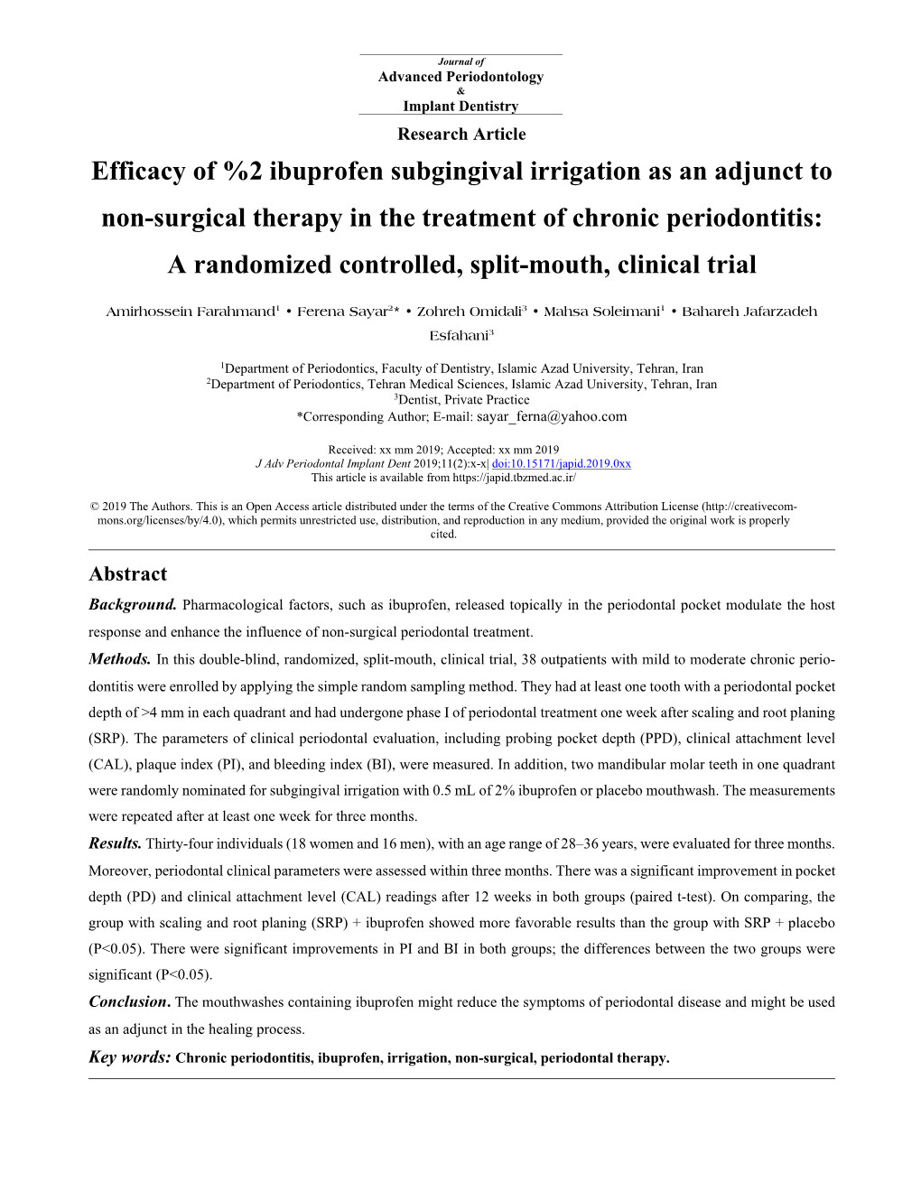 Efficacy of %2 Ibuprofen Subgingival Irrigation As an Adjunct to Non