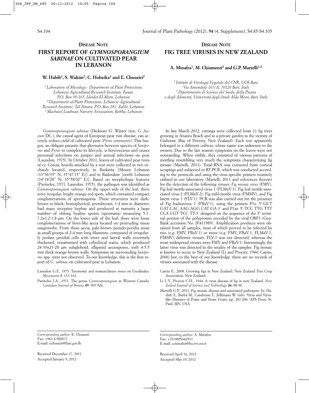 First Report of Gymnosporangium Sabinae