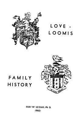 Lo Ve Loomis Family History
