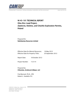 NI 43-101 TECHNICAL REPORT Olza Zinc-Lead Project, Zawiercie, Rokitno, and Chechlo Exploration Permits, Poland