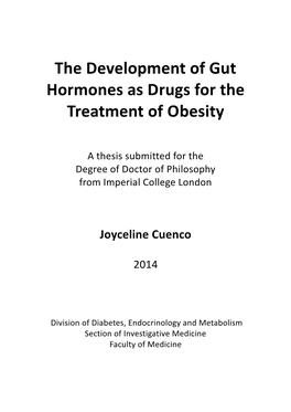 The Development of Gut Hormones As Drugs for the Treatment of Obesity