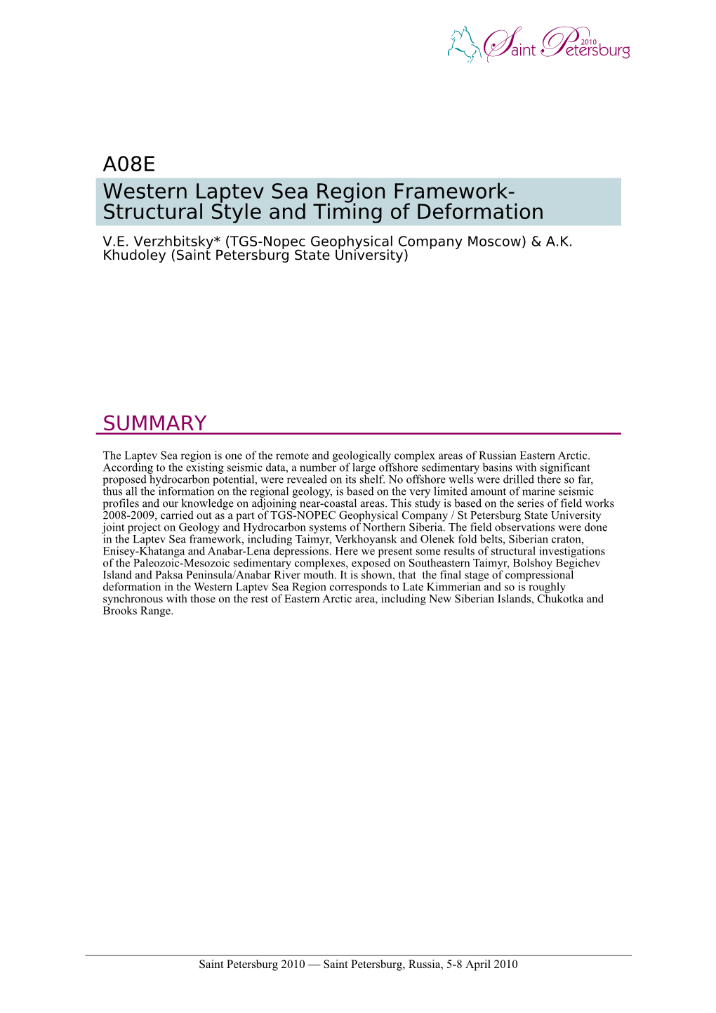 A08E Western Laptev Sea Region Framework- Structural Style and Timing of Deformation V.E