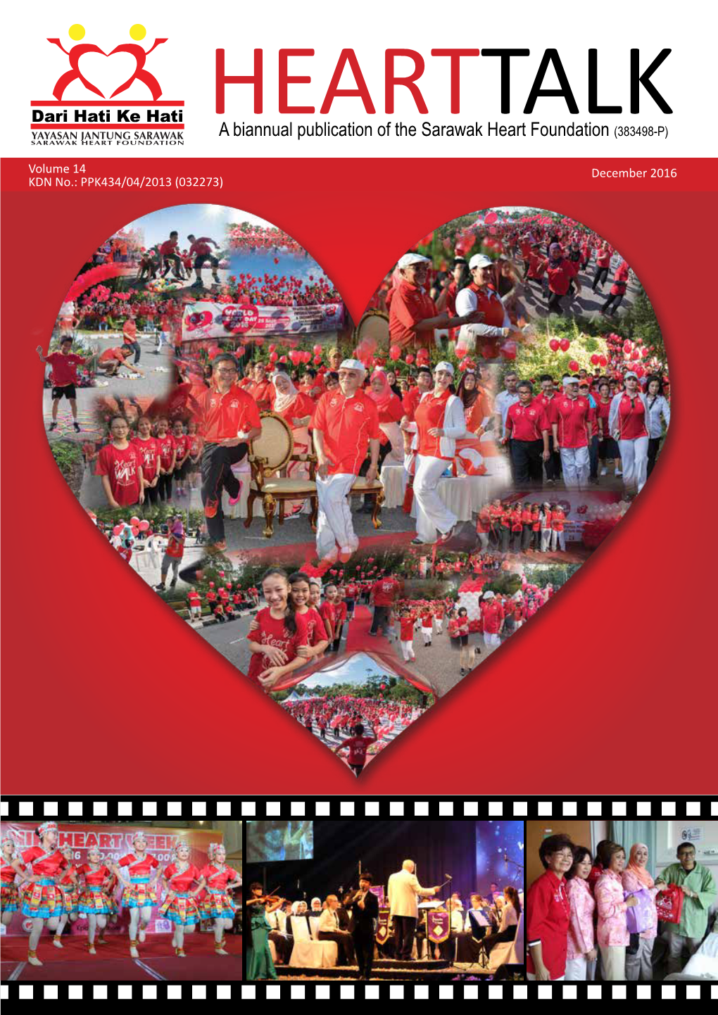 A Biannual Publication of the Sarawak Heart Foundation (383498-P)