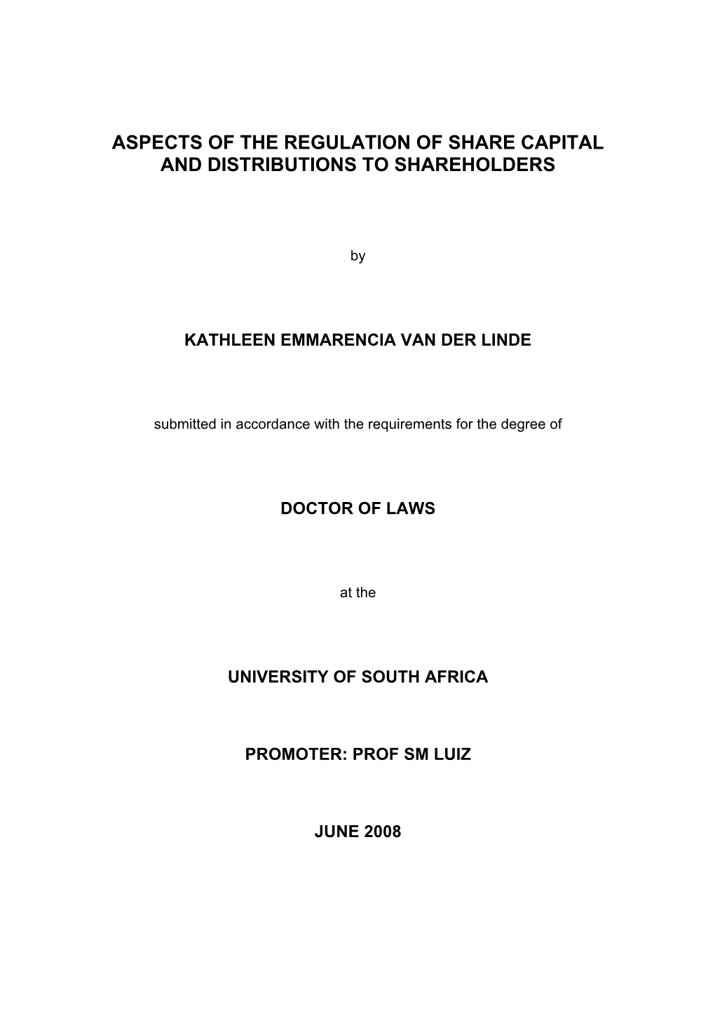 Aspects of the Regulation of Share Capital and Distributions to Shareholders