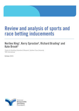 Review and Analysis of Sports and Race Betting Inducements