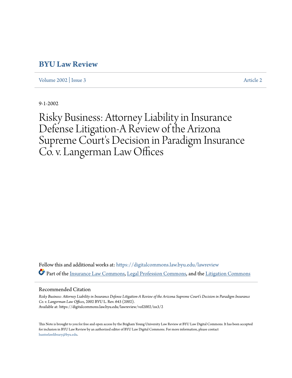 Attorney Liability in Insurance Defense Litigation-A Review of the Arizona Supreme Court's Decision in Paradigm Insurance Co