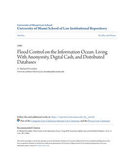 Flood Control on the Information Ocean: Living with Anonymity, Digital Cash, and Distributed Databases A