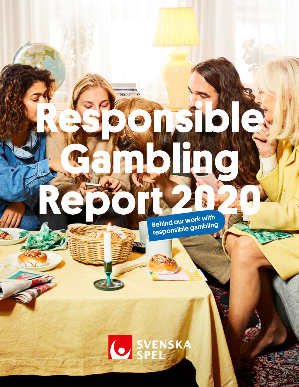 Behind Our Work with Responsible Gambling