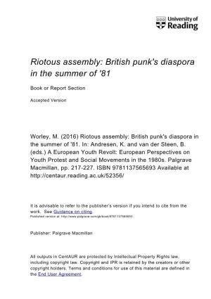 Riotous Assembly: British Punk's Diaspora in the Summer of '81