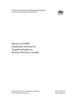 Review of CORD Community Services for Angolan Refugees in Western Province, Zambia