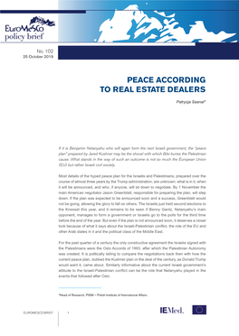 Peace According to Real Estate Dealers