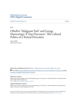 Othello's "Malignant Turk" and George Manwaring's "A True Discourse": the Ulturc Al Politics of a Textual Derivation Imtiaz Habib Old Dominion University