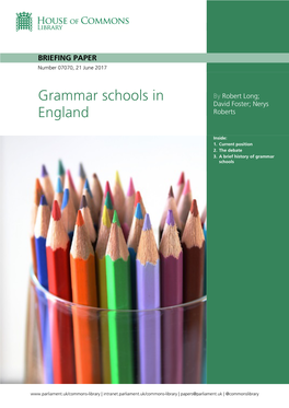 Grammar Schools in by Robert Long; David Foster; Nerys England Roberts