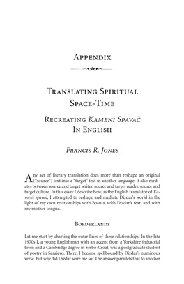 Translating Spiritual Space-Time Recreating Kameni Spavacˇ in English