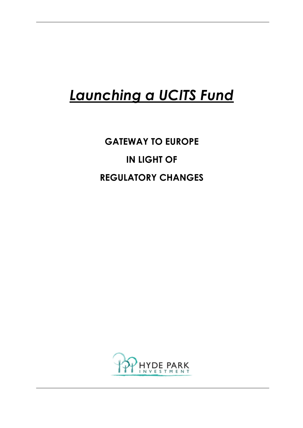 Launching a UCITS Fund