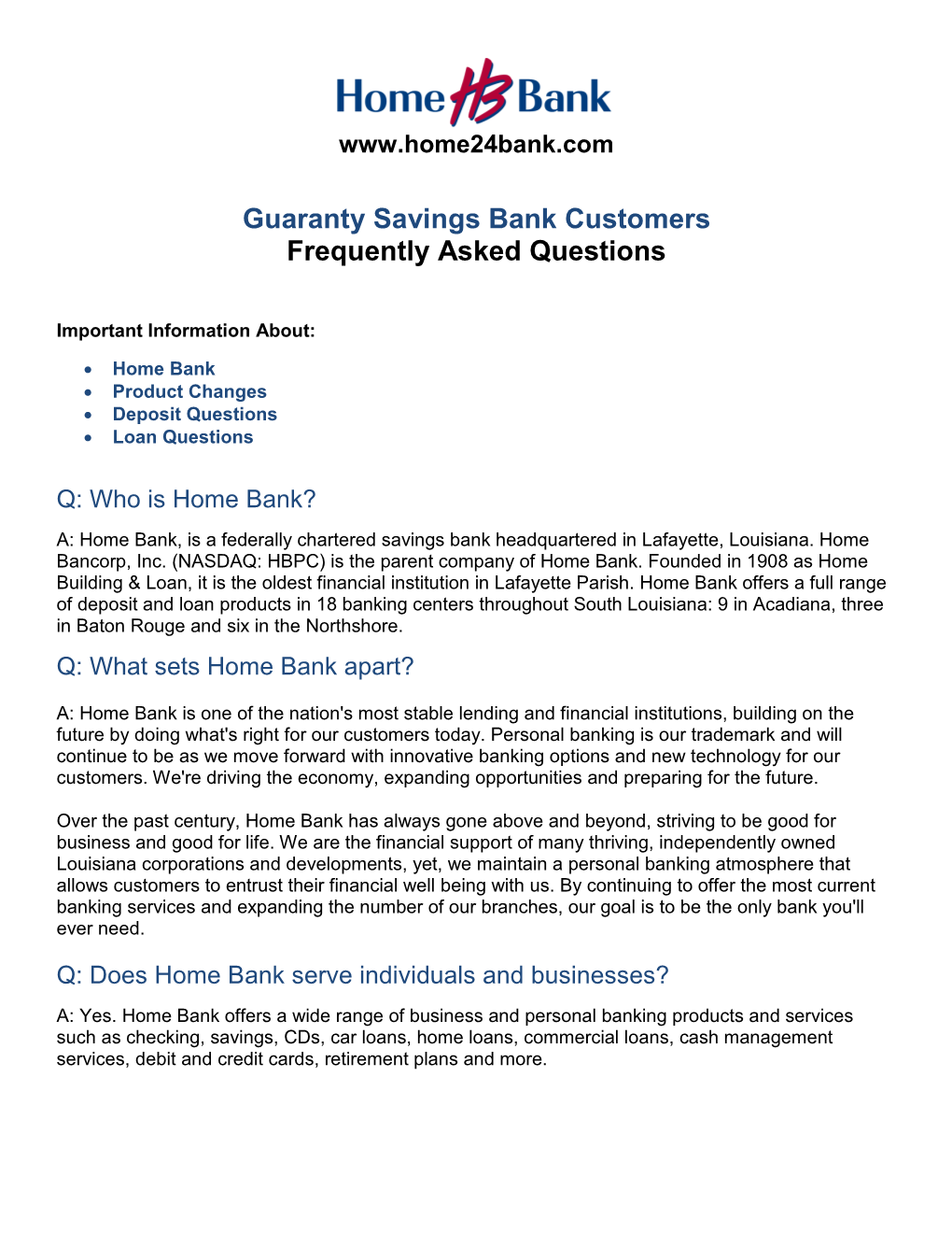 Guaranty Savings Bank Customers Frequently Asked Questions