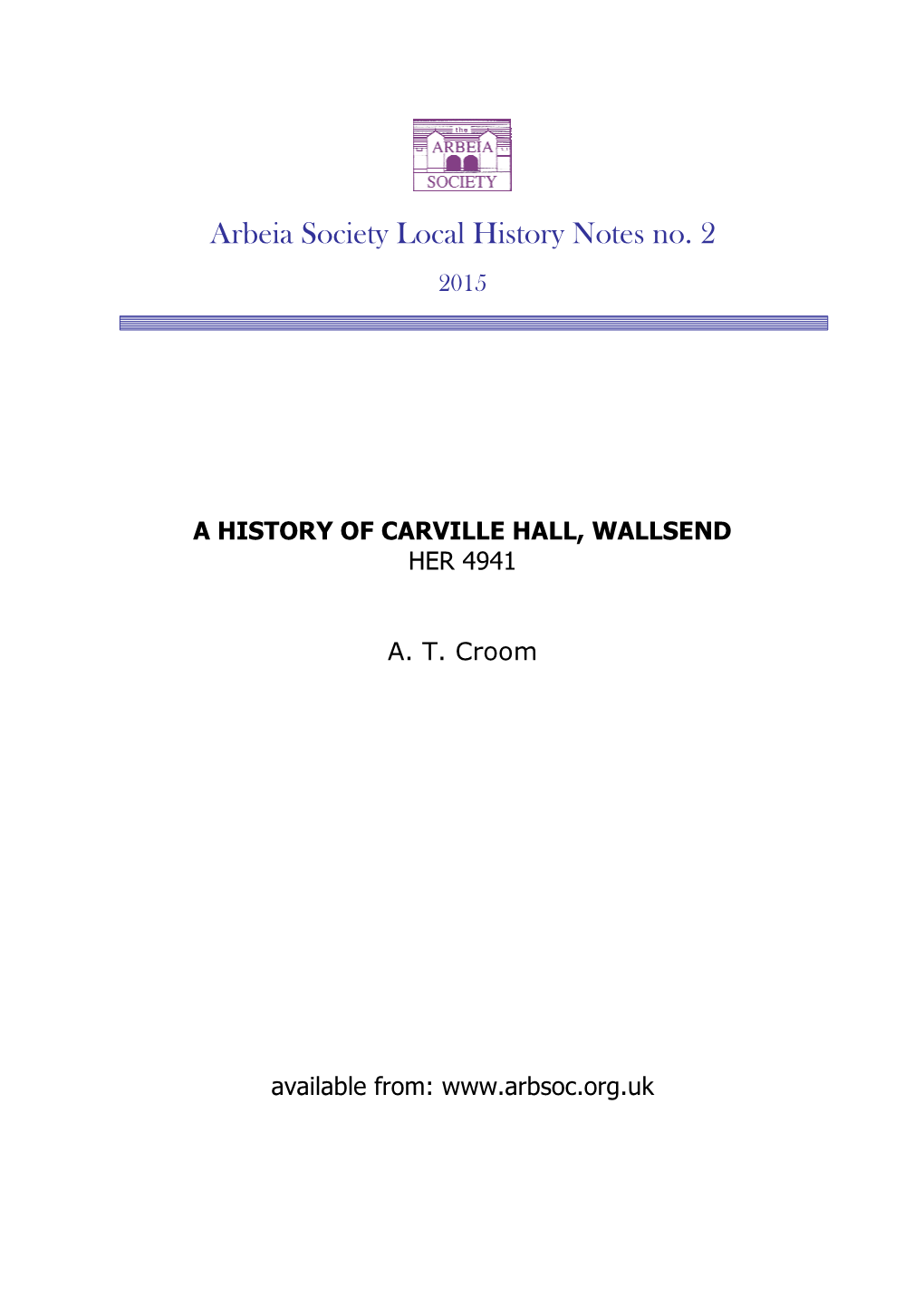 A History of Carville Hall, Wallsend Her 4941